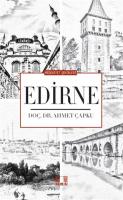 Medeniyet Şehirleri - Edirne