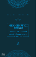 Mehmed Fevzi Efendi ve Hadâik-i Hamîdiyye Risalesi