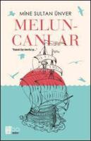 Meluncanlar; "Osmanlı'dan Amerika'ya..."