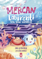 Mercan Labirenti;Yol Seni Hatırlar