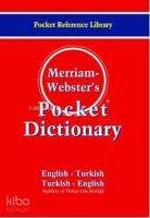 Merriam-Webster's Pocket Dictionary; EnglishTurkish / Turkish-English