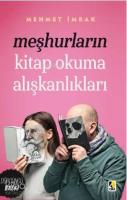 Meşhurların Kitap Okuma Alışkanlıkları