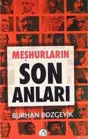 Meşhurların Son Anları (Cep Boy)