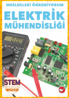Meslekleri Öğreniyorum ;Elektrik Mühendisliği Stem Meslekleri