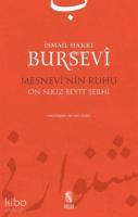 Mesnevi'nin Ruhu; On Sekiz Beyit Şerhi