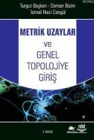 Metrik Uzaylar ve Genel Topolojiye Giriş