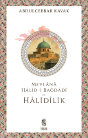 Mevlânâ Hâlid-i Bağdâdî ve Hâlidîlik
