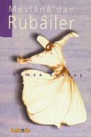 Mevlanadan Rubailer (1.hamur)