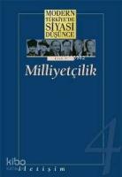 Milliyetçilik; Modern Türkiye'de Siyasi Düşünce 4