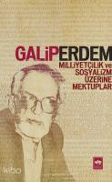 Milliyetçilik ve Sosyalizm Üzerine Mektuplar
