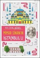 Mimar Sinan'ın İstanbul'u