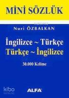 Mini Sözlük; 30.000 Kelime (ingilizce - Türkçe / Türkçe - İnglizce)