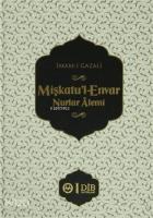 Mişkatu'l-Envar Nurlar Alemi