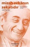 Mizah Zekânın Zekatıdır; "tarık Minkari Kitabı"