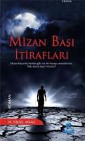 Mizan Başı İtirafları