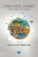 Modern Control Strategies  For Real-World IPM
Machines