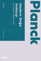 Modern Doğa Anlayışı ve Kuantum Teorisi’ne Giriş