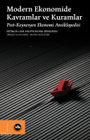 Modern Ekonomide Kavramlar ve Kuramlar ;Post-Keynesyen Ekonomi Ansiklopedisi (Ciltli)