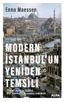 Modern İstanbul'un Yeniden Temsili