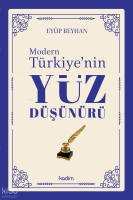Modern Türkiye’nin Yüz Düşünürü – 4. Cilt