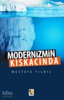 Modernizmin Kıskacında