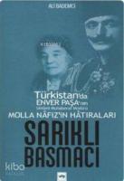 Molla Nafiz'in Hatıraları Sarıklı Basmacı