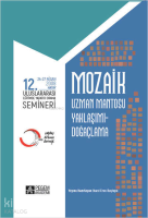 Mozaik 12. Uluslararası Yaratıcı Drama Semineri (24-27 Nisan 2008 Hatay)