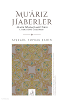 Muʿârız Haberler ;Klasik Dönem Hanefî Fıkıh Literatürü Özelinde