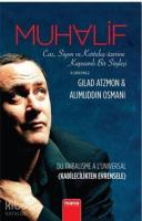 Muhalif; Caz, Siyon ve Kurtuluş Üzerine Kapsamlı Bir Söyleşi - Kabilecilikten Evrensele