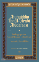 Muhyiddîn İbn Arabî Müdafaası