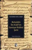 Muhyiddin İbn Arabi'nin Gavsiyye Risalesi Şerhi