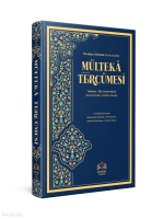 Mültekâ Tercümesi Kelime Manalı (Süt emme bahsine kadar)