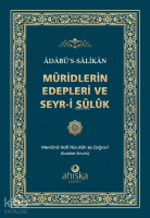 Müridlerin Edepleri ve Seyr-i Sülûk