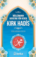 Müslümanın Hayatına Yön Veren Kırk Hadis
