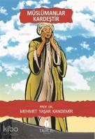 Müslümanlar Kardeştir