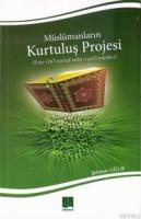 Müslümanların Kurtuluş Projesi; Emri Bil Maruf Nehyi Anil Münker