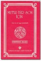 Mutlu Bir Son İçin