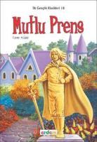 Mutlu Prens (+12 Yaş)