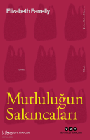 Mutluluğun Sakıncaları