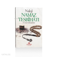 Nakşi Namaz Tesbihatı