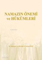 Namazın Önemi ve Hükümleri