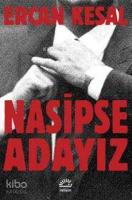 Nasipse Adayız