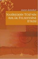 Nasireddin Tusi'nin Ahlak Felsefesine Etkisi