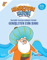 Nasreddin Hoca’yla Zamansız Fıkralar Genişleyen Evin Sırrı