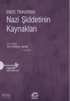 Nazi Şiddetinin Kaynakları