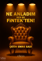 Ne Anladım Ben Bu Fintek’ten!
