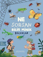 Ne Sorsan Bilir Minik - Böcekler