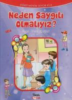 Neden Saygılı Olmalıyız?