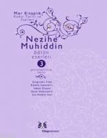 Nezihe Muhiddin; Bütün Eserleri 3
