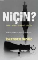 Niçin?; Tarih-Devlet-Ekonomi-Yönetim